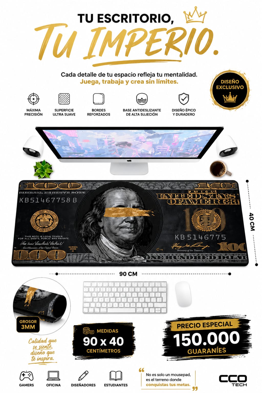 Mousepad XL Tu Escritorio Tu Imperio diseño billete 100